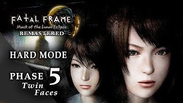 FATAL FRAME 4 Mask of the Lunar Eclipse REMASTERED | Phase 5 - Twin Faces | HARD MODE Gameplay