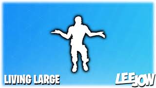 Fortnite - Living Large Emote Ost