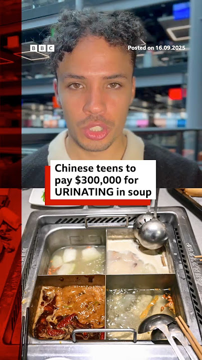 Chinese teens to pay $300,000 for urinating in soup. #Haidilao #Shanghai #BBCNews