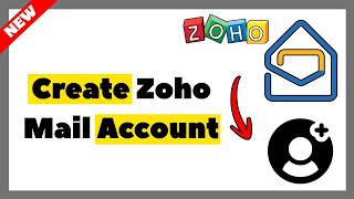 How to Create Zoho Mail Account (Full Tutorial 2026)