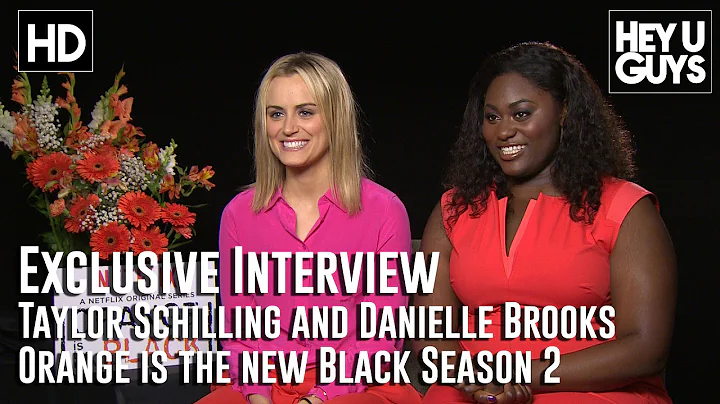 Taylor Schilling and Danielle Brooks Exclusive Int...