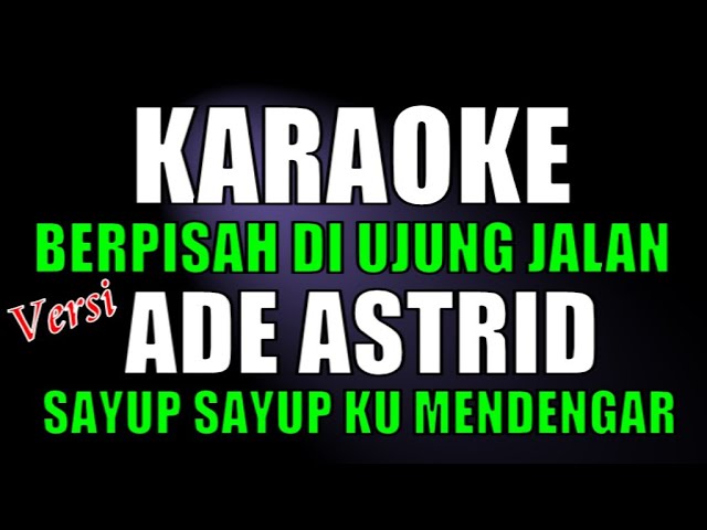 SULTAN-BERPISAH DI UJUNG JALAN KARAOKE | SAYUP SAYUP KU MENDENGAR class=