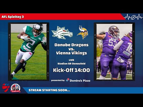 LIVE Danube Dragons vs. Vienna Vikings AFL SPIELTAG 3