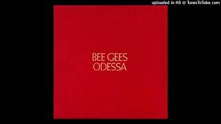 Bee Gees - Odessa (City On The Black Sea)