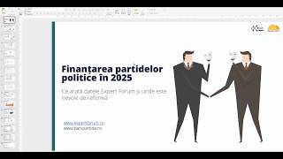 LANSARE RAPORT Finanțarea partidelor politice în 2025 și nevoia urgentă de reformă