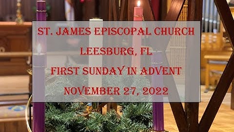 First Sunday In Advent 11/27/2022