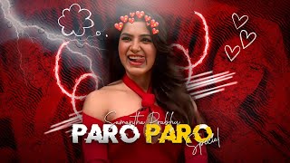 Nej Paro Ft. Samantha Ruth Prabhu Edit Paro Paro Edit Efx Status Warpiz Editz