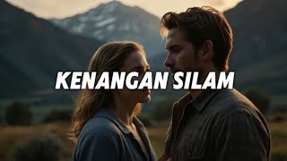 Download Lagu Kenangan Silam - (Official Music Video) // With Lyrics MP3