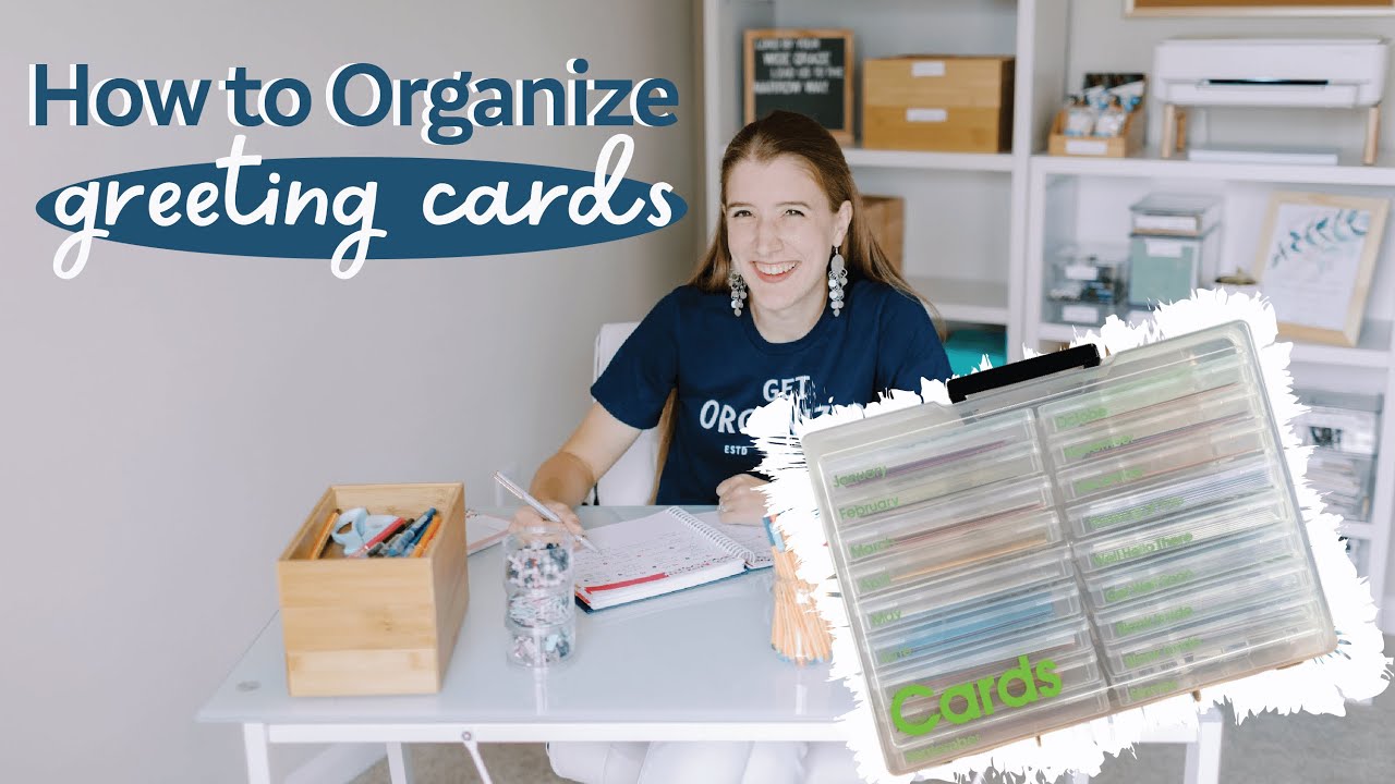 How to Organize Greeting Cards