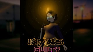 HardRoach - Guilty [Official Audio]