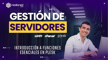 Gestión de Servidores [Día 7]: Introducción a funciones esenciales en Plesk