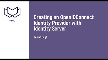 Creating an OpenIDConnect Identity Provider with Identity Server by Roland Guijt