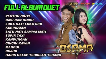 FULL ALBUM DUET OSAMA MUSIK TERBARU - ANIJAYA AUDIO LIVE