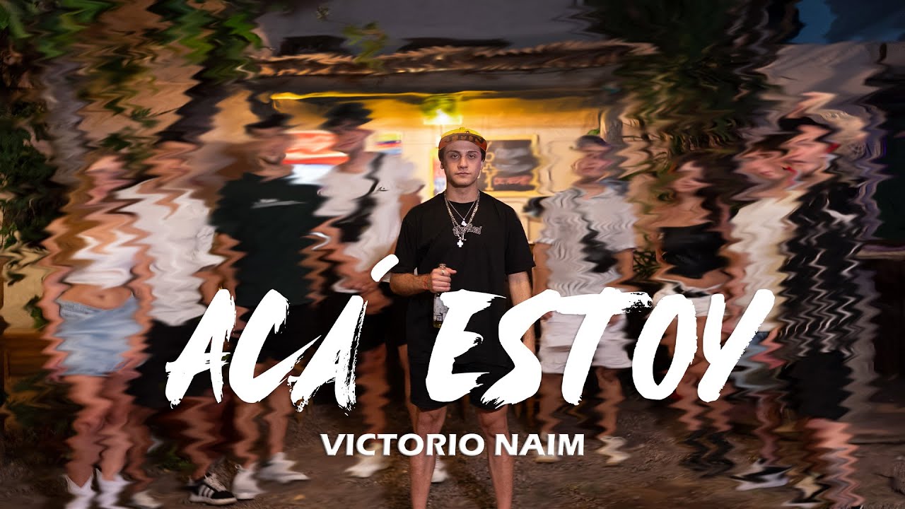 Watch 🌴VICTORIO NAIM🌴- ACA ESTOY ⭐(OFFICIAL VIDEO)⭐ on YouTube Watch 🌴VICTORIO NAIM🌴- ACA ESTOY ⭐(OFFICIAL VIDEO)⭐ on YouTube