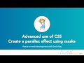 Advanced CSS | Create a parallax effect using masks