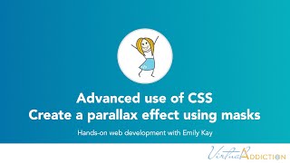 Advanced CSS | Create a parallax effect using masks