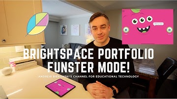 Brightspace Portfolio Funster Mode!