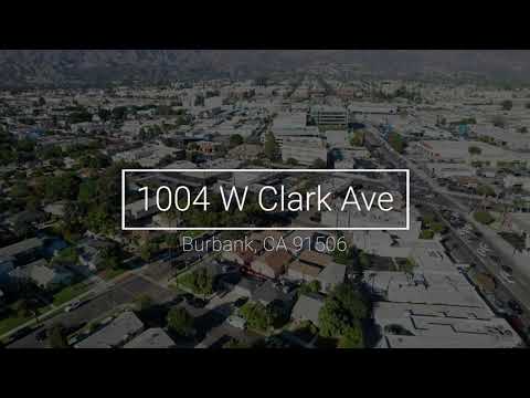 1004 West Clark Ave., Burbank, CA home video tour