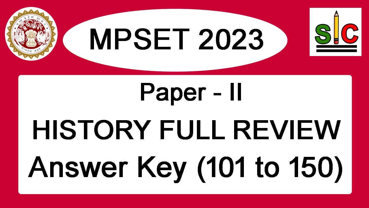 MPSET 2023 PAPER - II HISTORY SET A REVIEW AND ANSWER KEY 