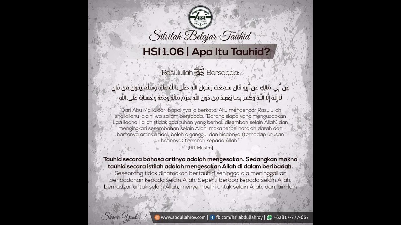 Tauhid (Monotheisme) artiny hny beribada kepada Allah - Abdullah Roy