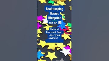 Day 30 Bookkeeping Basics Blueprint: Layer Your Savings