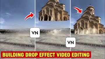 Building Drop Effect Video Editing In Vn App | Vn Building Drop Effect Editing | Vn Building Effect