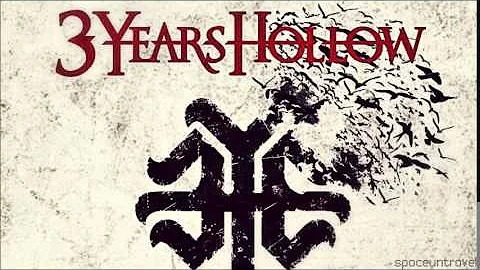 3 Years Hollow - For Life (feat. Clint Lowery from...