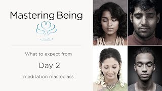 What to expect from meditation masterclass day 2