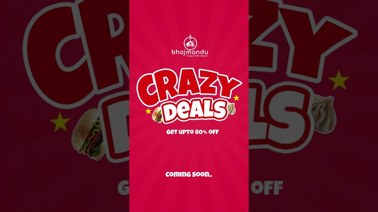 BhojMandu Presents Crazy Deals | 