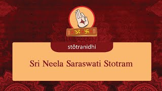 Chant this stotra in telugu, kananda, sanskrit and english on
stotranidhi.com by clicking these links : telugu -
https://stotranidhi.com/sri-neela-saraswati-...