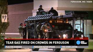 Tear gas fired on Ferguson protestors