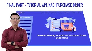 FINAL PART - MEMBUAT APLIKASI PURCHASE ORDER | EXCEL & VBA TUTORIAL