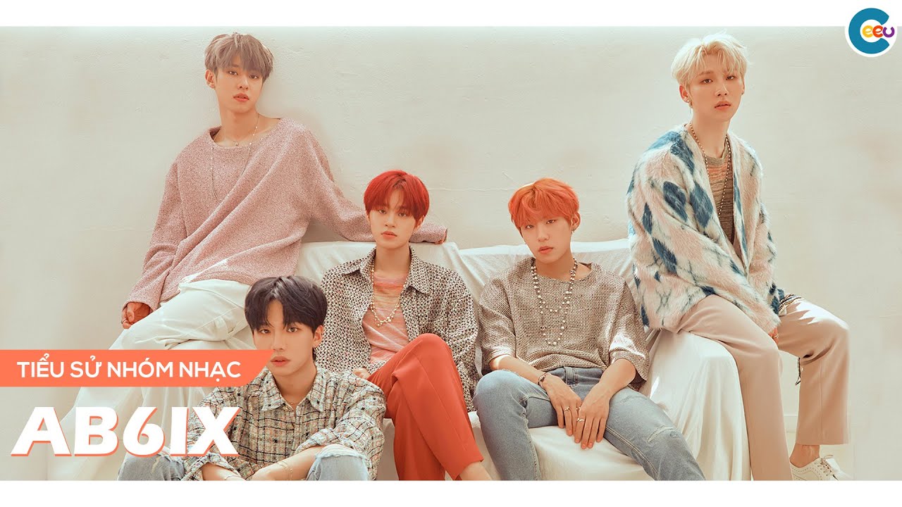 Tiểu sử các thành viên AB6IX | Idol Profile | Ceeu