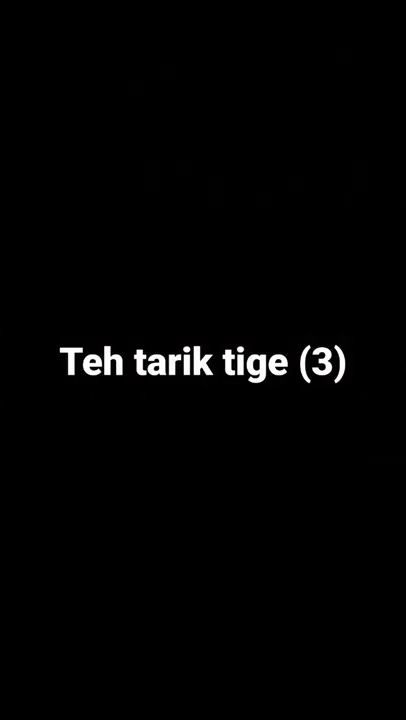 Hah, teh tarik tige (3)