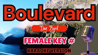 BOULEVARD (Female Karaoke) Dan Byrd
