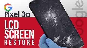 Google Pixel 3A LCD Screen Replacement
