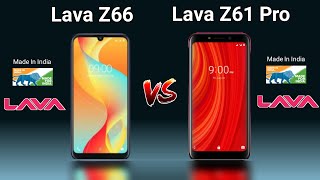 Lava Z66 Vs Lava Z61 Pro - Full Comparison | Price in india |  Lava Z66 Unboxing