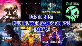 Top 10 Best Multiplayer Games On PS5 | 2024 | Part 2