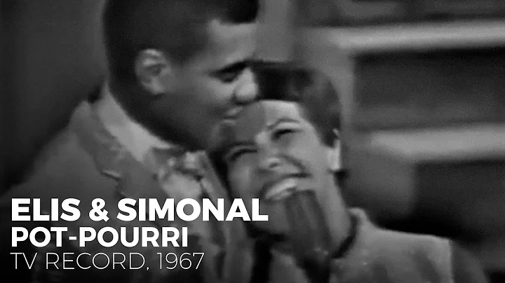 Elis Regina, Wilson Simonal e Som Trs | Pot-Pourri...