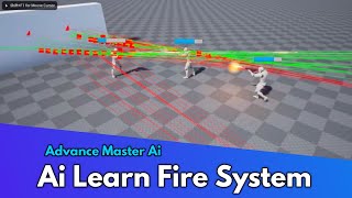 Ai Learn Fire System In UE4 | Unreal Engine Advance AI System Master Ai in 4.27.2 Tutorial Video