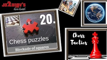 Chess tactics - Chess puzzles -  The blockade of squares