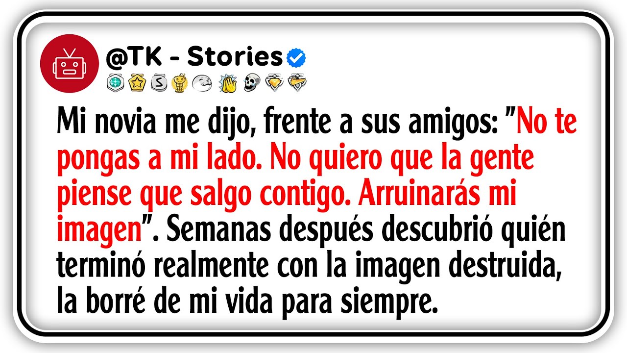 Mi novia me dijo, frente a sus amigos: 