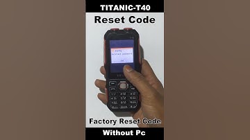 How to Titanic T-40 Reset Code 2023 || Titaic T-40 Factory Reset Code 100% 2023