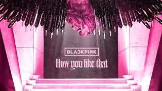 How You Like That by BLACKPINK (Clean Version) Resimi