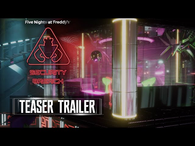 Five Nights At Freddy's: Security Breach - Teaser Trailer I PSS