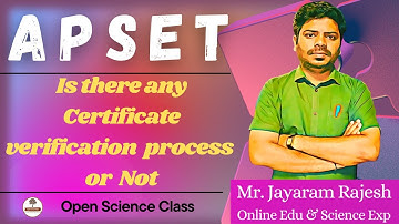 APSET 2024  Results| Is there any Certificate Verification Process or NOT ? | Open Science Class