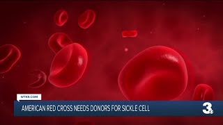 American Red Cross needs donors for sickle cell