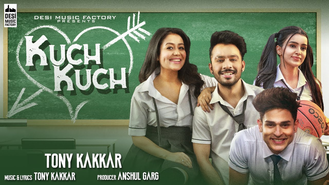 Tony Kakkar   Kuch Kuch  Neha Kakkar  Ankitta Sharma  Priyank Sharma