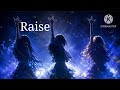 【Suno AI】Raise