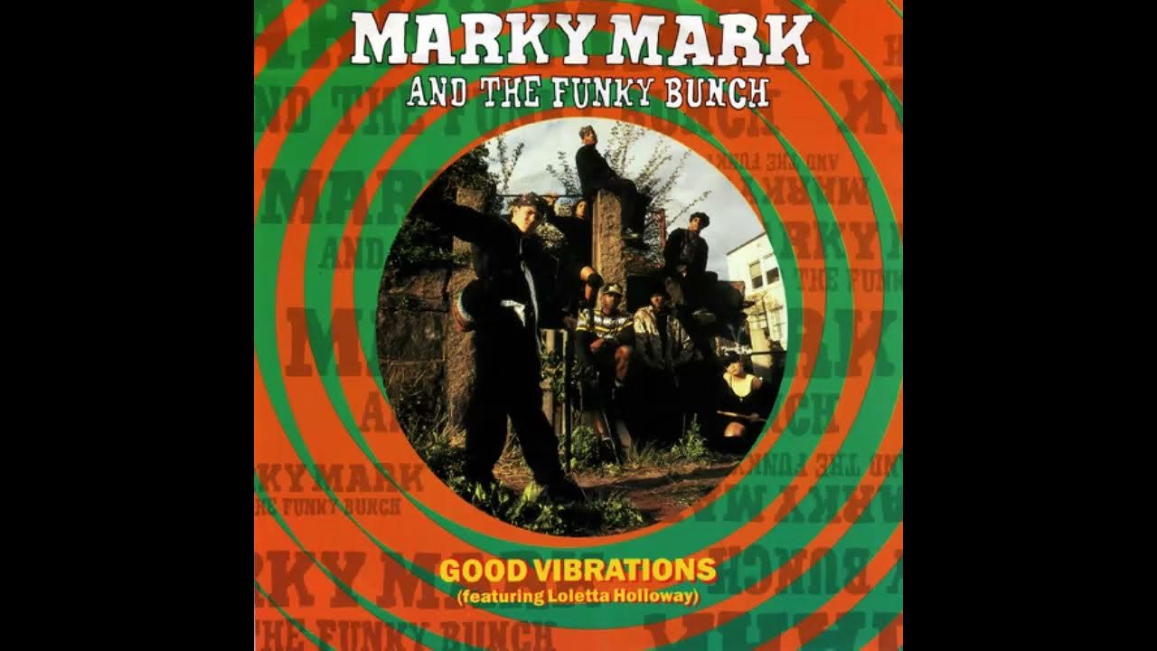 Marky Mark and The Funky Bunch - Good Vibrations - YouTube